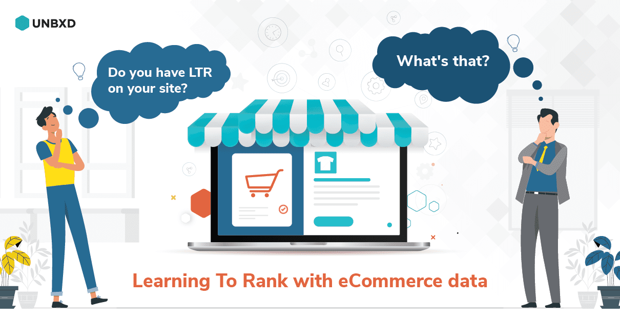 Learning To Rank with eCommerce data